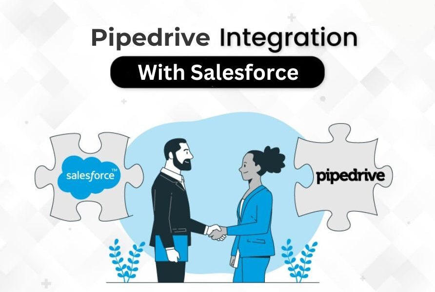 Pipedrive Integration with Salesforce